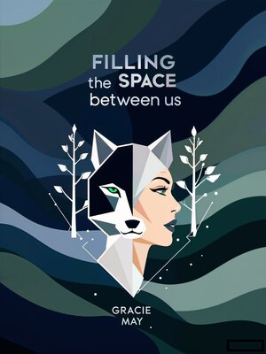 cover image of Filling the Space Between Us